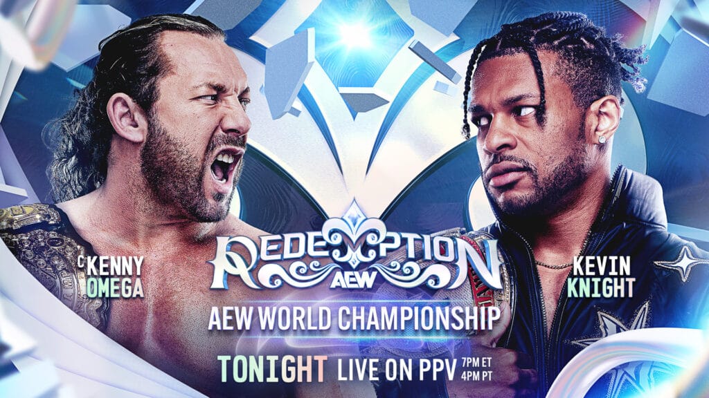 AEW Redemption 2026 Results — Kenny Omega Retains World Title, Massive Championship Shifts, & Will Ospreay Turns on Death Riders AEW World Championship Match: Kenny Omega (c) Vs. TNT Champion "The Jet" Kevin Knight