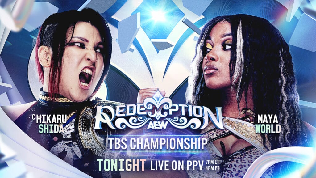 AEW Redemption 2026 Results — Kenny Omega Retains World Title, Massive Championship Shifts, & Will Ospreay Turns on Death Riders TBS Championship Match: Maya World Vs. Hikaru Shida (c)